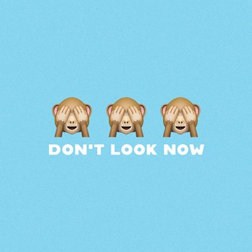 Don't Look Now