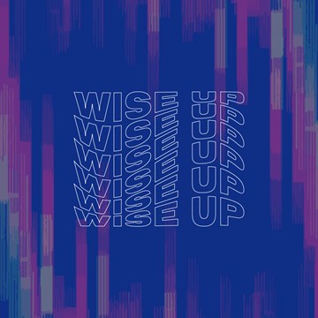 Wise Up